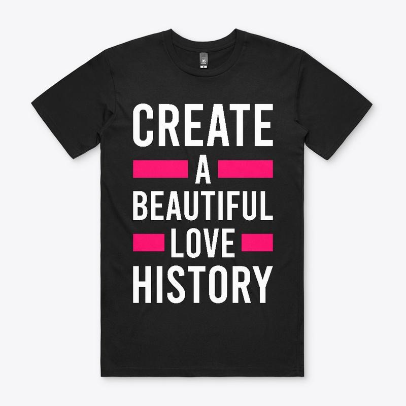 Create a beautiful love history